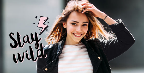 How to Stay Wild at Heart